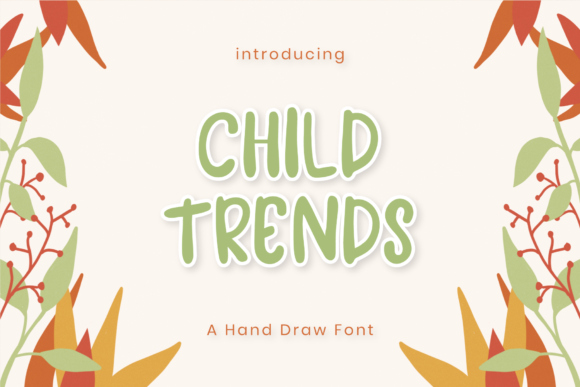 Child Trends: A Whimsical Display Font