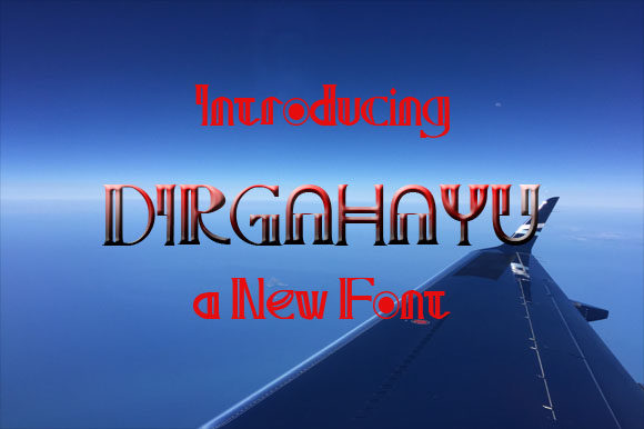 Dirgahayu – A Playful Display Font