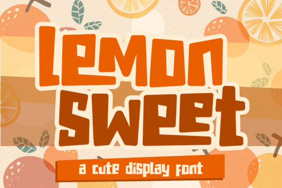 Lemon Sweet Font for Business Branding