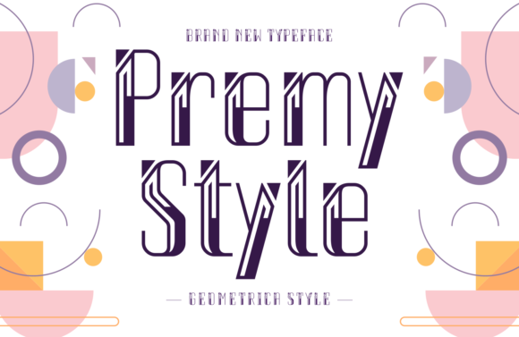Premy Style Font: Creative Display Type
